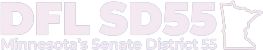 https://www.sd55dfl.org/wp-content/uploads/2026/10/DFL-SD55-logo-WHITE-2026-263x50-1.png